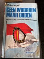 Feyenoord boek Geen woorden maar daden 1971, Gelezen, Phida wolff, Ophalen of Verzenden, Balsport