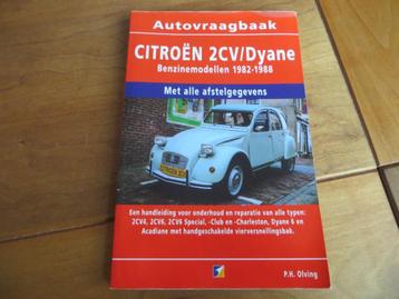 Vraagbaak citroen 2CV4, 2CV6, Citroen Dyane, Acadiane '82-88 beschikbaar voor biedingen