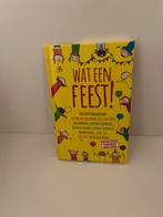 Wat een feest!, Boeken, Ophalen of Verzenden, Zo goed als nieuw