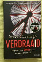 Steve Cavanagh, Verdraaid., Ophalen of Verzenden, Zo goed als nieuw