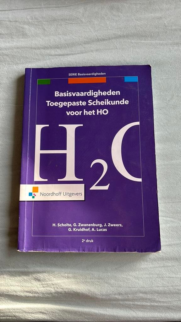 Basisvaardigheden toegepaste scheikunde voor het HO, Boeken, Ophalen of Verzenden, Zo goed als nieuw, Harm Scholte; Gooitzen Zwanenburg
