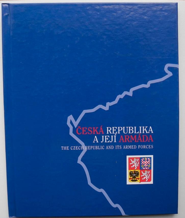 Česká republika a její armáda ISBN 80-7278-135-9 Engels, Verzamelen, Luchtvaart en Vliegtuigspotten, Nieuw, Boek of Tijdschrift