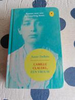 Anne Delbee - Camille Claudel, een vrouw, Ophalen of Verzenden, Gelezen, Anne Delbee