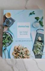 Donna Hay - No time to Cook, Ophalen of Verzenden, Zo goed als nieuw, Donna Hay