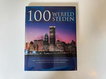Prachtig Tafelboek/Reisboek: '100 Wereldsteden' beschikbaar voor biedingen