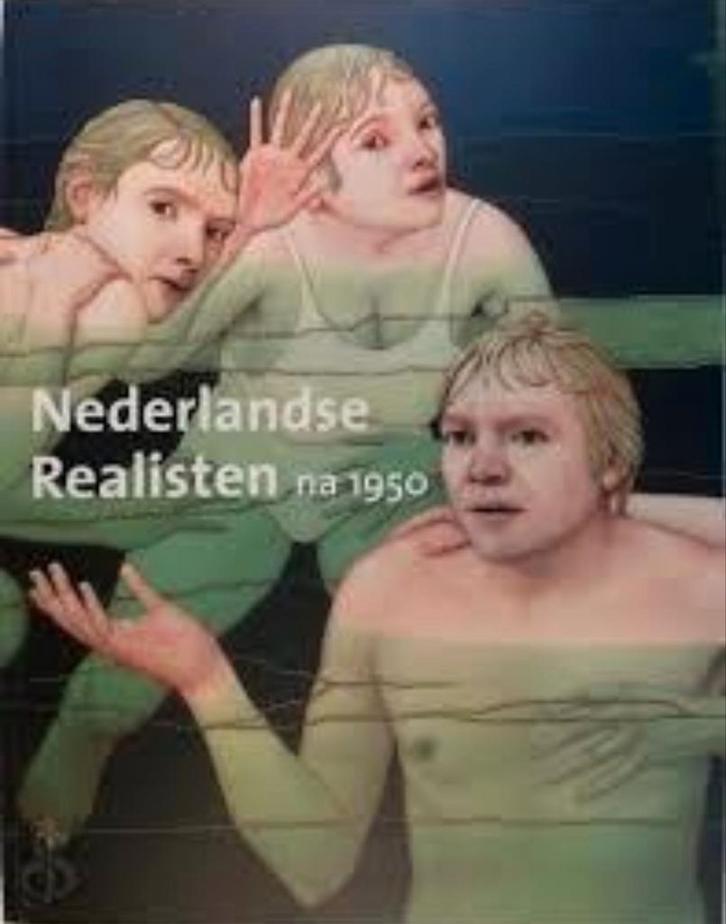 NEDERLANDSE REALISTEN na 1950. Kunsthal R'dam Nederlands, Boeken, Kunst en Cultuur | Beeldend, Zo goed als nieuw, Schilder- en Tekenkunst
