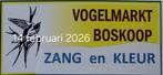 Vogelmarkt Boskoop Zang en Kleur, Dieren en Toebehoren, Ophalen