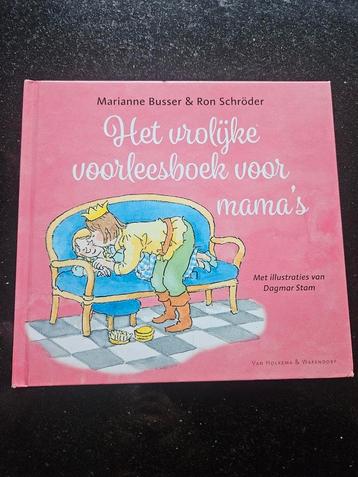 Marianne busser , het grote voorleesboek voor mama's  beschikbaar voor biedingen