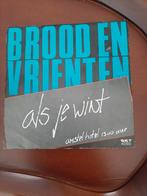 single Brood en Vrienten   Als je wint, Ophalen of Verzenden, Gebruikt, Nederlandstalig