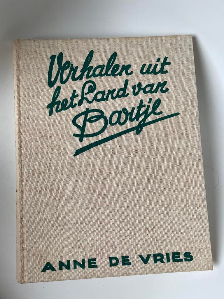 boek ‘Verhalen uit het land van Bartje’, Anne de Vries Calle, Ophalen of Verzenden, Gelezen, Drenthe