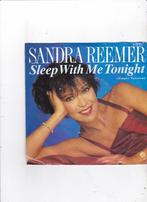 Single Sandra Reemer - Sleep with me tonight, Cd's en Dvd's, Ophalen of Verzenden, Gebruikt, 7 inch, Dance