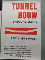 Tunnelbouw tentoonstelling. Nederlands Instituut Nijverheid, Verzamelen, Ophalen of Verzenden, Rechthoekig Staand