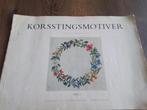 Oud borduurboekje korsstingsmotiver, Ophalen of Verzenden, Zo goed als nieuw, Handborduren, Patroon