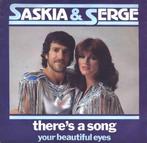 Saskia & Serge – There's A Song / VG+ / 1367, Ophalen of Verzenden, Zo goed als nieuw, Pop