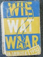 Wie wat waar Jaarboek van 1953, Boeken, Ophalen, Gelezen