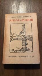 Anna-Marie - Felix Timmermans - Antiek Boek, Antiek en Kunst, Ophalen of Verzenden