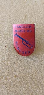 Nijmegen fanclub van de band Mirrors, Verzamelen, Speldjes, Pins en Buttons, Ophalen of Verzenden, Zo goed als nieuw, Overige onderwerpen