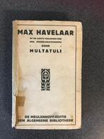 Max Havelaar, uitgave 1920, Antiek en Kunst, Antiek | Boeken en Bijbels, Ophalen of Verzenden