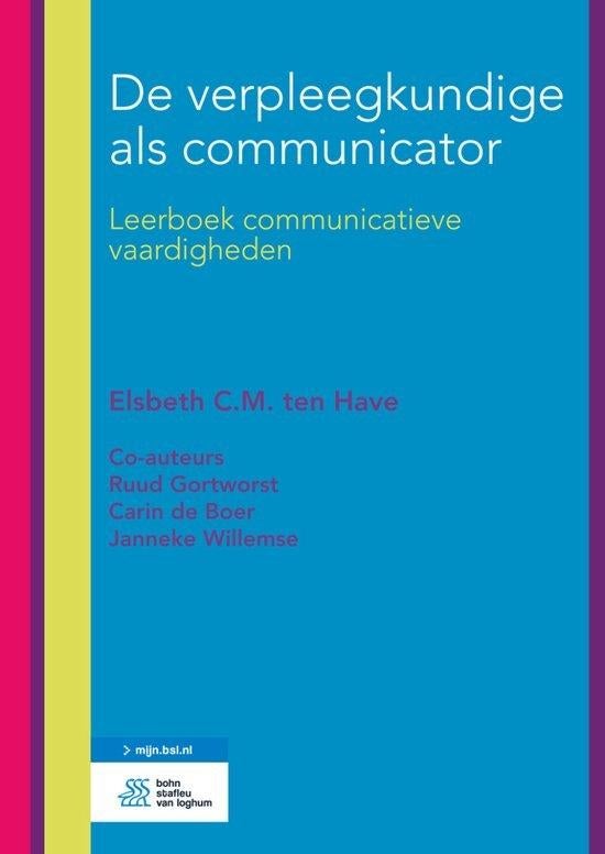 De verpleegkundige als communicator, 9789036818735, Elsbeth C.M. ten Have, Nieuw, Gamma, HBO