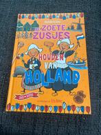 De Zoete Zusjes houden van Holland, Ophalen of Verzenden, Gelezen, Fictie algemeen