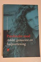 Psychische nood: Ambt, gemeente en hulpverlening, Boeken, Ophalen of Verzenden, Gelezen, Klinische psychologie, J. van der Wal (redactie)