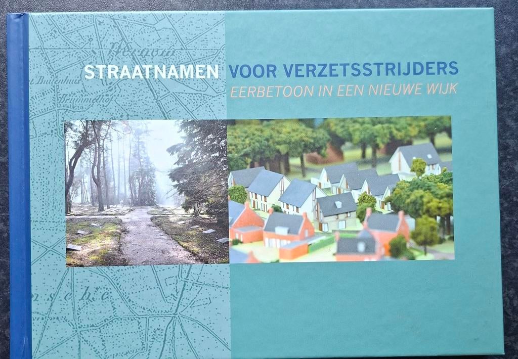 Straatnamen voor  verzetsstrijders Apeldoorn, Boeken, Geschiedenis | Stad en Regio, Ophalen of Verzenden, 20e eeuw of later, Nieuw