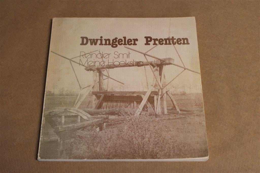 Dwingeler prenten. Reinder Smit, Meine Hoekstra., Ophalen of Verzenden, Gelezen