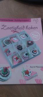 HAAKPATROON BOEKJE ZOETIGHEID HAKEN o.a SNOEP,  KUIKENTJES, Ophalen of Verzenden, Gebruikt, Haken, Patroon of Boek