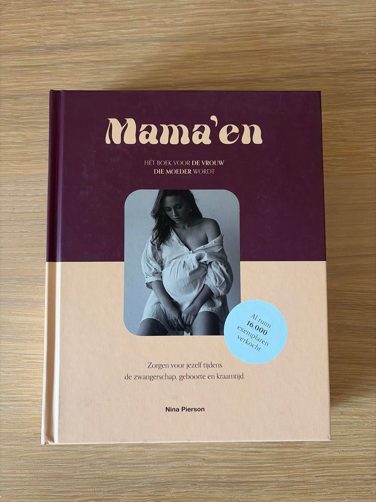 Mama'en: Het boek voor de vrouw die moeder wordt - Nina Pier, Boeken, Ophalen of Verzenden, Zo goed als nieuw, Zwangerschap en Bevalling