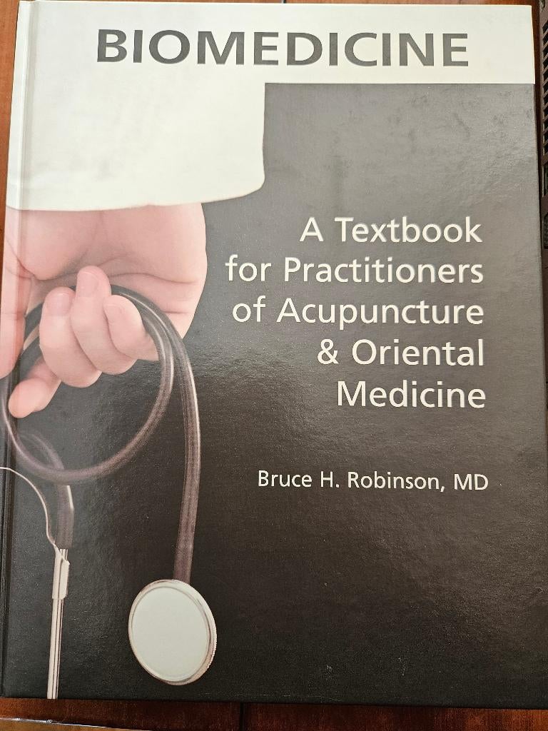 Acupunctuur Biomedicine A textbook for practitioners, Boeken, Ophalen of Verzenden, Nieuw