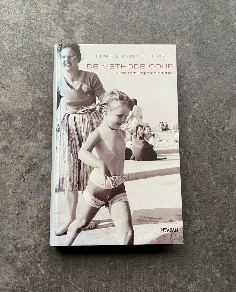 Teuntje Klinkenberg - De methode coué - hardcover en nieuw!, Boeken, Ophalen of Verzenden, Nieuw