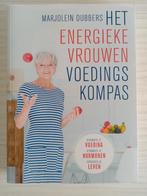 Het Energieke Vrouwen Voedingskompas; Marjolein Dubbers, Boeken, Ophalen of Verzenden, Zo goed als nieuw, Dieet en Voeding, Marjolein Dubbers