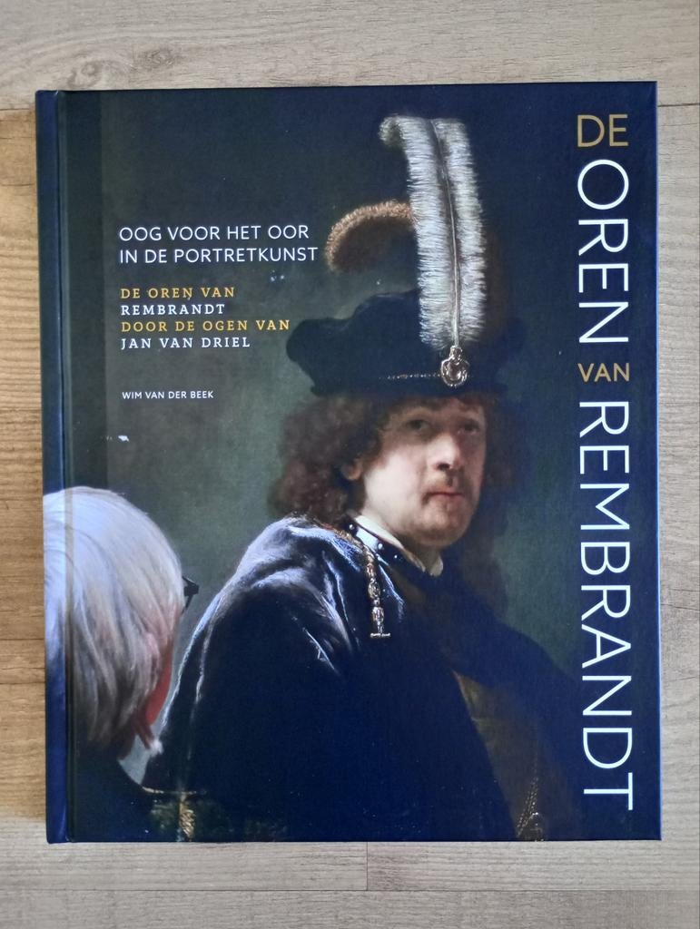 Wim van de Beek - Oren van Rembrandt, Ophalen of Verzenden, Zo goed als nieuw, Wim van de Beek