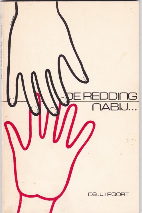  Poort, Ds.J.J.- De redding nabij , Boeken, Godsdienst en Theologie, Nieuw, Christendom | Protestants, Ophalen of Verzenden