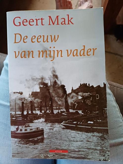 Geert Mak - De eeuw van mijn vader, Boeken, Overige Boeken, Zo goed als nieuw, Ophalen of Verzenden
