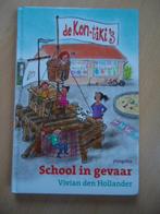 De Kon-tiki's, School in gevaar. Vivian den Hollander, Boeken, Ophalen of Verzenden, Zo goed als nieuw
