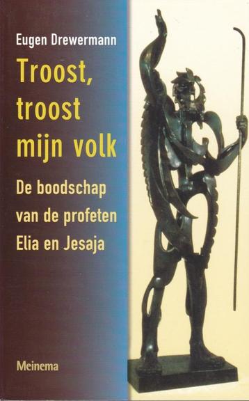 Troost, troost mijn volk - Eugen Drewermann beschikbaar voor biedingen