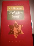 Y.S. Brenner - Verboden land, Ophalen of Verzenden, Zo goed als nieuw, Y.S. Brenner