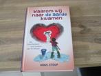 Hans Stolp waarom wij naar de aarde kwamen (hardcover nieuw), Ophalen of Verzenden, Nieuw, Achtergrond en Informatie
