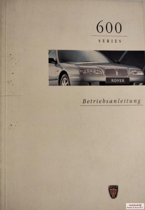 Handboek Rover 600 serie Instructieboekje RCL0118GER (Duitst, Auto diversen, Handleidingen en Instructieboekjes, Ophalen of Verzenden