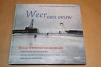 Weer een eeuw. Het weer in Nederland 1900-2000.