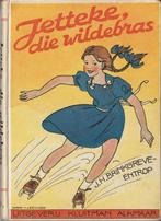 J.H. Brinkgreve-Entrop - Jetteke, die wildebras, Antiek en Kunst, Ophalen of Verzenden, J.H. Brinkgreve-Entrop