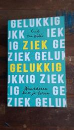 Ziek gelukkig – Ruud ten Wolde, Sociale psychologie, Ruud ten Wolde, Ophalen of Verzenden, Zo goed als nieuw