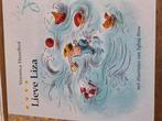 Lieve liza, Ophalen, Gelezen