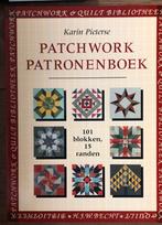 K. Pieterse - Patchwork Patronenboek 101 blokken, 15 randen, Ophalen of Verzenden, Zo goed als nieuw, Karin Pieterse, Borduren en Naaien