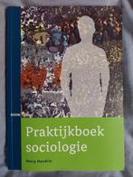Praktijkboek sociologie - Harry Hendrix, Boeken, Ophalen, Harry Hendrix, HBO, Zo goed als nieuw
