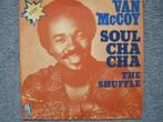 Van McCoy Soul Cha Cha B-kant The Shuffle uit café jukebox, Ophalen of Verzenden, 1960 tot 1980, Gebruikt
