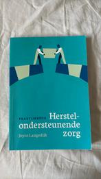Praktijkboek herstelondersteunende zorg | Joyce Langendijk, Ophalen of Verzenden, Zo goed als nieuw, Dieet en Voeding