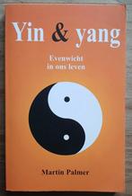 Martin Palmer, Ying & yang (Evenwicht in ons leven), Ophalen of Verzenden, Gelezen, Spiritualiteit algemeen, Achtergrond en Informatie