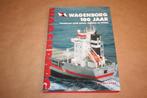 Gedenkboek - Wagenborg 100 jaar, Verzamelen, Scheepvaart, Ophalen of Verzenden, Zo goed als nieuw